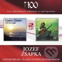 Jozef Zsapka: Guitar Dream / Classical & Populular