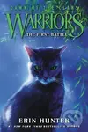 Warriors: Dawn of the Clans - The First Battle - Erin Hunter - kniha z kategorie Beletrie pro děti