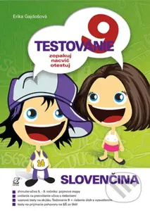 Testovanie 9 - Slovenčina - Erika Gajdošová - kniha z kategorie Střední školy