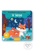 Moje blikající zvuková knížka:  V lese - kniha z kategorie Pro děti