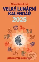 Velký lunární kalendář 2025 (Horoskopy pro každý den) - kniha z kategorie Astrologie