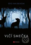 Vlčí smečka - Edo van Belkom - kniha z kategorie Sci-fi, fantasy a komiksy