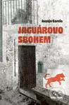 Jaguárovo sbohem - Joanjo Garcia, Eva Horská (ilustrátor) - kniha z kategorie Společenská beletrie