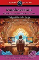 Mnohovesmír - Vladimír Liška, Václav Ryvola - kniha z kategorie Záhady a paranormální jevy