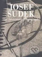 The Advertising Photographs - Josef Sudek - kniha z kategorie Fotografie