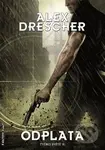 Odplata (Tvůrce světů II.) - Alex Drescher - kniha z kategorie Sci-fi a fantasy