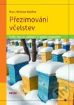 Přezimování včelstev (Vstříc jaru se zdravým a silným včelstvem) - kniha z kategorie Chov včel