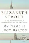 My Name Is Lucy Barton - Elizabeth Strout - kniha z kategorie Společenská beletrie