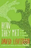 How They Met and Other Stories - David Levithan - kniha z kategorie Beletrie pro děti
