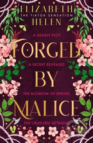 Forged by Malice - Elizabeth Helen