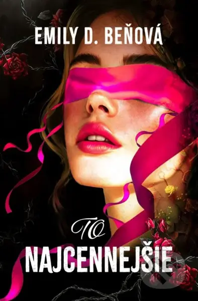 To najcennejšie - Emily D. Beňová - kniha z kategorie Společenská beletrie