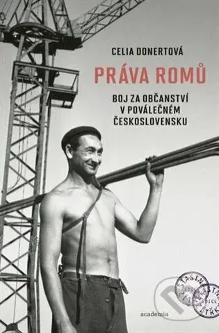 Práva Romů (Boj za občanství v poválečném Československu) - kniha z kategorie Historie