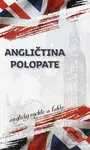 Angličtina polopate (Anglicky rýchlo a jednoducho) - kniha z kategorie Jazykové učebnice a slovníky