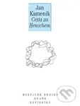 Cesta za Henochem (Deníky a sny I.) - Jan Kameník
