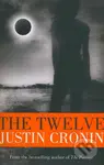 The Twelve - Justin Cronin - kniha z kategorie Sci-fi