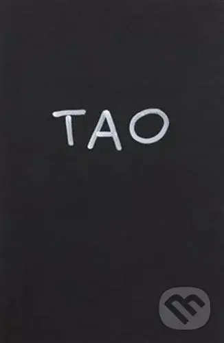 Tao/ Krištof Kintera (Tao-Tek-King) - Lao-c’, Krištof Kintera - kniha z kategorie Taoismus