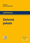 Zmluvná pokuta (Judikatúra) - Alena Hambáleková - kniha z kategorie Občanské právo