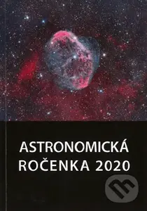 Astronomická ročenka 2020 (Ročník XXXX) - Peter Zimnikoval