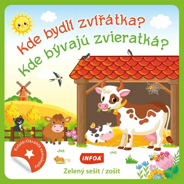 Kulaté samolepky Kde bydlí zvířátka? / Kde bývajú zvieratká? - zelený sešit /zošit