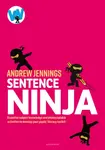 Sentence Ninja - Andrew Jennings