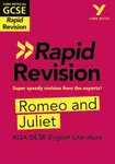 York Notes RAPID AQA GCSE (Revision Guide) Romeo and Juliet - for 2026, 2027 exams - Jo Heathcote