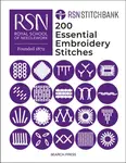 RSN Stitch Bank: 200 Essential Embroidery Stitches - The Royal School of Needlework