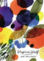 Mrs Dalloway (Vintage Classics Woolf Series) - Virginia Woolfová