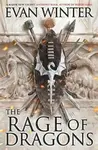 The Rage of Dragons : The Burning, Book One - Evan Winter