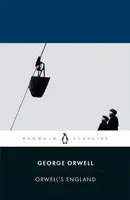 Orwell's England - George Orwell