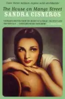 The House on Mango Street - Cisneros Sandra