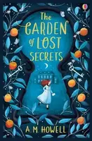 The Garden of Lost Secrets - A.M. Howell