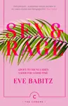 Sex and Rage - Eve Babitz