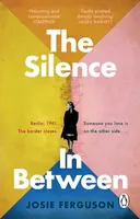 The Silence In Between - Josie Ferguson