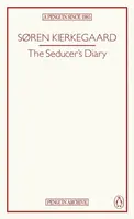 Seducer's Diary - Søren Aabye Kierkegaard