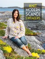 Knit Modern Scandi Sweaters - Marita Clementz