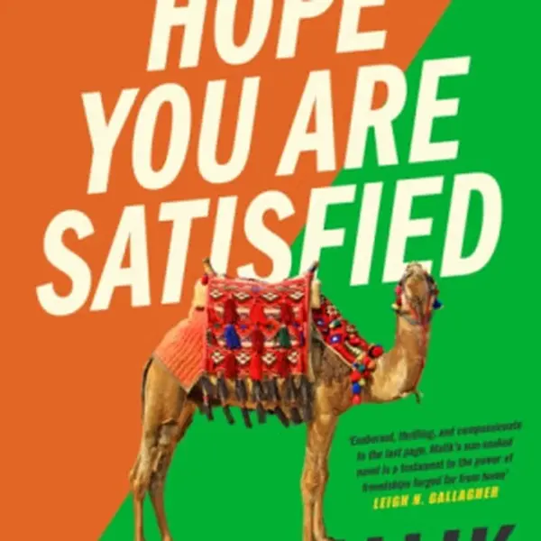 Hope You Are Satisfied - Tania Malik
