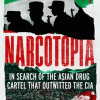 Narcotopia - Patrick Winn