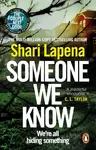 Someone We Know - Shari Lapena