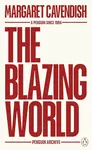 Blazing World - Margaret Cavendish