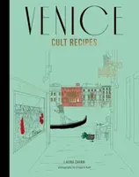 Venice Cult Recipes (mini) - Laura Zavan