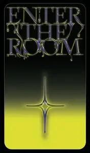 Enter the Room