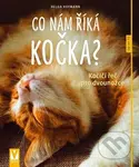 Co nám říká kočka? - Helga Hofmann - kniha z kategorie Chov koček
