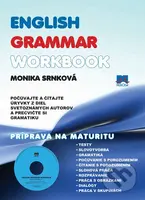 English Grammar Workbook (Príprava na maturitu) - Monika Srnková - kniha z kategorie Jazykové učebnice a slovníky