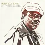 Bobby ´Blue´ Bland: His California Album   LP - Bobby ´Blue´ Bland