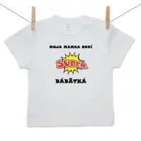 Boodyy Tričko s krátkym rukávom Moja mamka robí super bábätká 68 (3-6 mesiacov)
