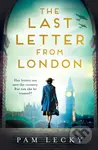 The Last Letter from London - Pam Lecky - kniha z kategorie Romantika