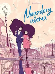 Navzdory všemu - Jordi Lafebre - kniha z kategorie Komiksy