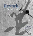 Bohuslav Reynek v Petrkově (Poutník ve svém příbytku) - kniha z kategorie Eseje, úvahy a glosy