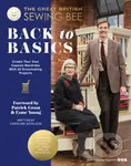 The Great British Sewing Bee: Back to Basics (Create Your Own Capsule Wardrobe With 25 Dressmaking Projects) - kniha z kategorie Zdraví a životní styl