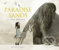 Paradise Sands: A Story of Enchantment - Levi Pinfold - kniha z kategorie Pro děti